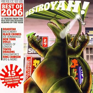 Classic Rock #101: Destroyah! Best of 2006