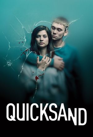 Quicksand : Rien de plus grand - Saison 1