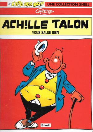 Achille Talon vous salue bien