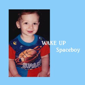 Wake Up Spaceboy (EP)