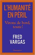Couverture L'Humanité en Péril - Virons de bord, toute ! Couverture L'Humanité en Péril - Virons de bord, toute !