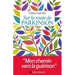 Sur la route de Parkinson