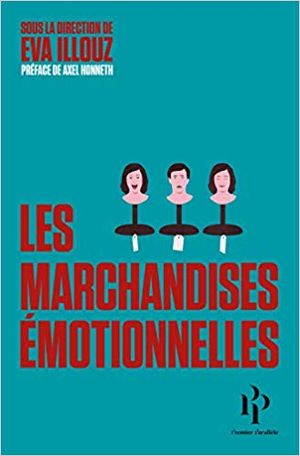 Les Marchandises émotionnelles