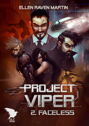 Project Viper - Tome 2 - Faceless