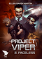 Project Viper - Tome 2 - Faceless