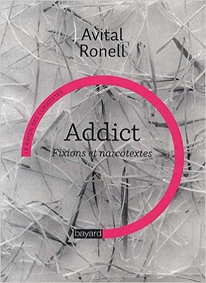 Addict : Fixions et narcotextes