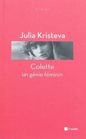Colette, un génie féminin
