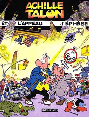 Achille Talon et l'appeau d'Ephèse - Achille Talon, tome 41