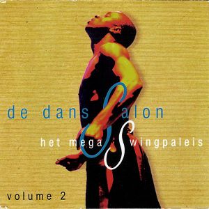 De dansSalon: Het mega swingpaleis, Volume 2