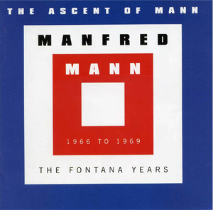 The Ascent of Mann: The Fontana Years, 1966 to 1969