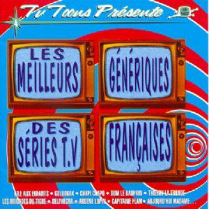 Les meilleurs génériques des séries T.V Françaises (OST)