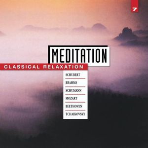 Meditation: Classical Relaxation, Vol. 7