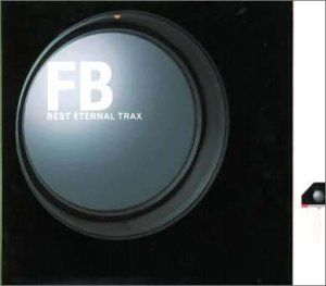 FB BEST ~eternal trax~