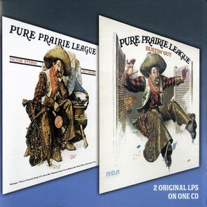 Pure Prairie League / Bustin’ Out