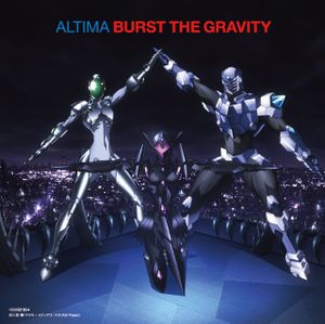 BURST THE GRAVITY (Single)