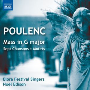 Mass in G major / Sept Chansons / Motets