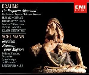 Brahms: Ein deutsches Requiem / Schumann: Requiem, Requiem Pour Mignon