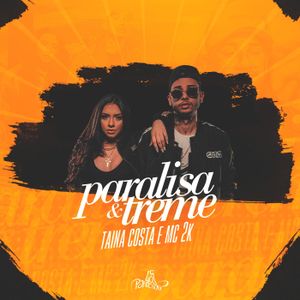 Paralisa & treme (Single)