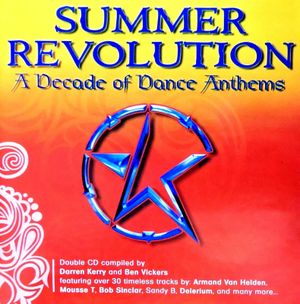 Summer Revolution: A Decade of Dance Anthems