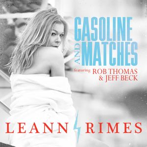 Gasoline and Matches (Dave Aude radio mix)
