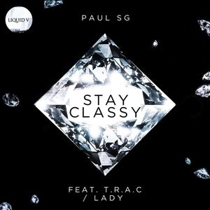 Stay Classy / Lady (Single)