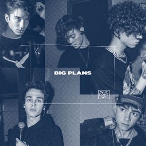 Big Plans (Single)