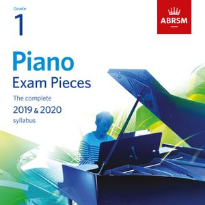 Piano Exam Pieces 2019 & 2020, ABRSM Grade 1