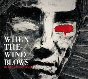 When the Wind Blows - The Songs of Townes Van Zandt