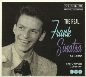 The Real... Frank Sinatra 1941-1956 (The Ultimate Collection)