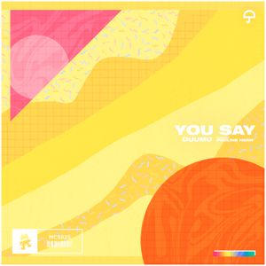 You Say (Single)