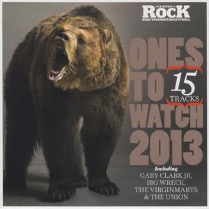 Classic Rock #180: Ones to Watch 2013