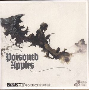 Classic Rock #181: Poisoned Apples: Rise Above Records Sampler
