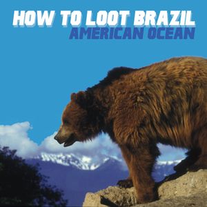 American Ocean (Single)