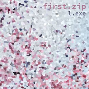 FIRST.ZIP (EP)