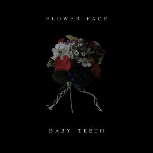 Baby Teeth (Single)