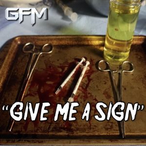 Give Me a Sign (Single)