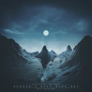 Heaven's Deep Blue Sky (Philip Larsen Remix) (Single)