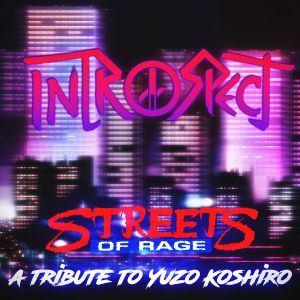 Streets Of Rage — A Tribute To Yuzo Koshiro (EP)