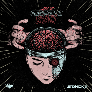 Inside the Positronic Brain (EP)