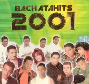 Bachatahits 2001