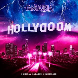 Fangoria presents: Hollydoom (Original Magazine Soundtrack)