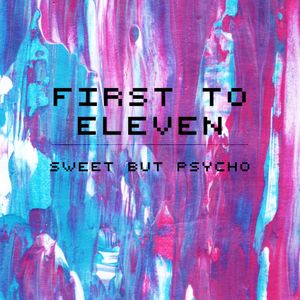 Sweet but Psycho (Single)