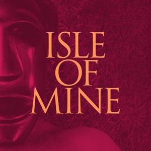 Isle of Mine (Single)