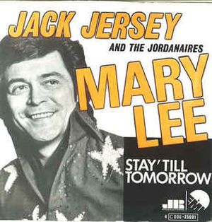 Mary Lee / Stay ’Till Tomorrow (Single)