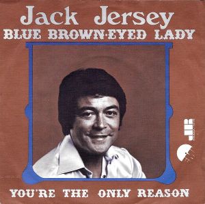 Blue Brown Eyed Lady / You’re the Only Reason (Single)