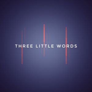 Three Little Words (EP)