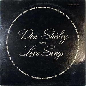 Don Shirley Plays Love Songs