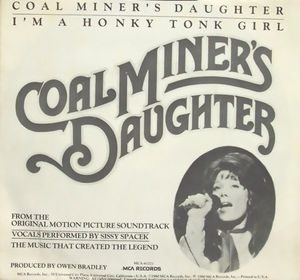 Coal Miner's Daughter / I'm a Honky Tonk Girl (Single)