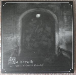 Past Times of Eternal Downfall (EP)