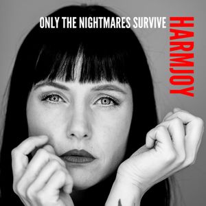 Only the Nightmares Survive (Single)